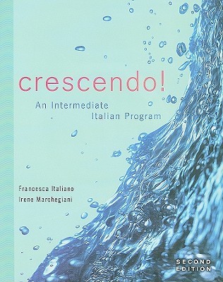 Crescendo!: An Intermediate Italian Program [with CD] (Paperback)