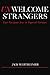 Unwelcome strangers by Jack Wertheimer
