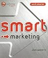 Smart Marketing (Work Smarter)