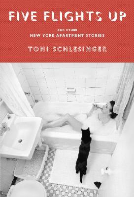 Five Flights Up and Other New York Apartment Stories (Paperback)