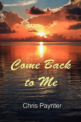 Come Back to Me (Paperback)