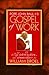 Pope John Paul II's Gospel of Work by William Droel