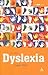Dyslexia (Special Educational Needs)