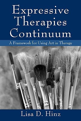 Expressive Therapies Continuum (Paperback)