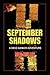 September Shadows