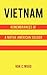 Vietnam: Remembrances Of A ...