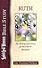 Ruth: The Bridegroom's Love...