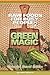 Raw Foods For Busy People 2: Green Magic