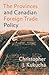 The Provinces and Canadian Foreign Trade Policy