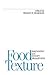 Food Texture: Instrumental ...