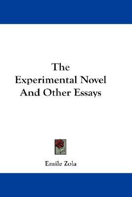 The Experimental Novel And Other Essays (Paperback)
