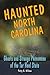 Haunted North Carolina: Gho...