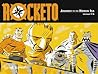 Rocketo Volume 1:...