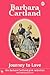 Journey to Love (Barbara Cartland Pink Collection, #37)