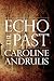 Echo the Past