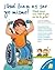 Que Bien Es Ser Yo Mismo/ It's OK to Be Me: Puedo Hacer Casi Todo Lo Que Me De La Gana! (Vive y Aprende/ Live and Learn Series) (Spanish Edition)