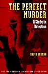 The Perfect Murder: A Study in Detection