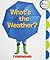 What's the Weather? (Rookie Preschool)