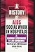 A History of AIDS Social Wo...