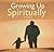 Growing Up Spiritually, Volume 2