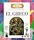 El Greco (Getting to Know the World's Greatest Artists)