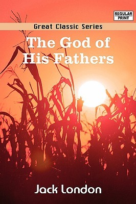 The God of His Fathers