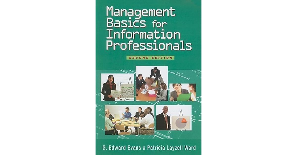 Management Basics for Information Professionals by G. Edward Evans