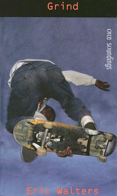 Grind (Orca Soundings)