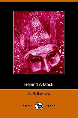 Behind a Mask, or a Woman's Power