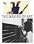 The Making of Art