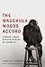 The Wauchula Woods Accord by Charles Siebert