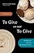 To Give or Not to Give by John Rowell