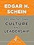 Organizational Culture and Leadership by Edgar H. Schein