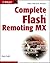Complete Flash Remoting MX