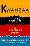 Kwanzaa and Me: A Teacher's Story