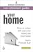 Your Home