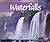Waterfalls (Pebble Plus: Natural Wonders)
