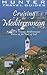Hunter Travel Guides Cruising the Mediterranean: A Guide to the Ports of Call (Cruising the Mediterranean)