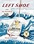 Left Shoe And The Foundling (Seadogs Series)