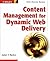 Content Management Web Delivery