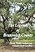 The Legends Of Brunswick County by J.C. Judah