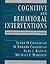 Cognitive and Behavioral In...