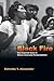 Black Fire: One Hundred Years of African American Pentecostalism