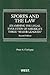Sports and the Law: Examining the Legal Evolution of America's Three "Major Leagues"