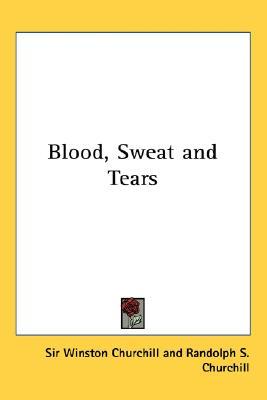 Blood, Sweat and Tears (Paperback)