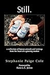 Still by Stephanie Paige Cole