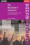 The Musician's Internet by Peter Spellman