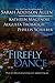 The Firefly Dance by Sarah Addison Allen