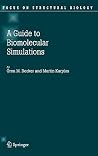 Guide to Biomolecular Simulations Guide to Biomolecular Simulations