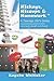 Hickeys, Hiccups and Homework: A Teenage Girl's Guide: Living and Loving (Book 1)